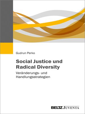 cover image of Social Justice und Radical Diversity